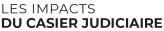 Les impacts du casier judiciaire