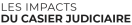 Les impacts du casier judiciaire